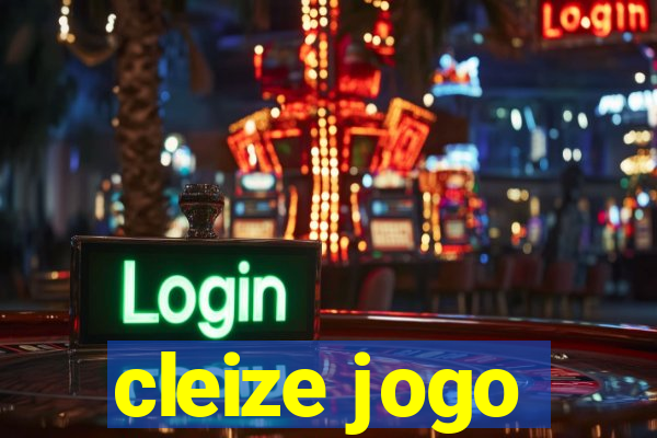 cleize jogo